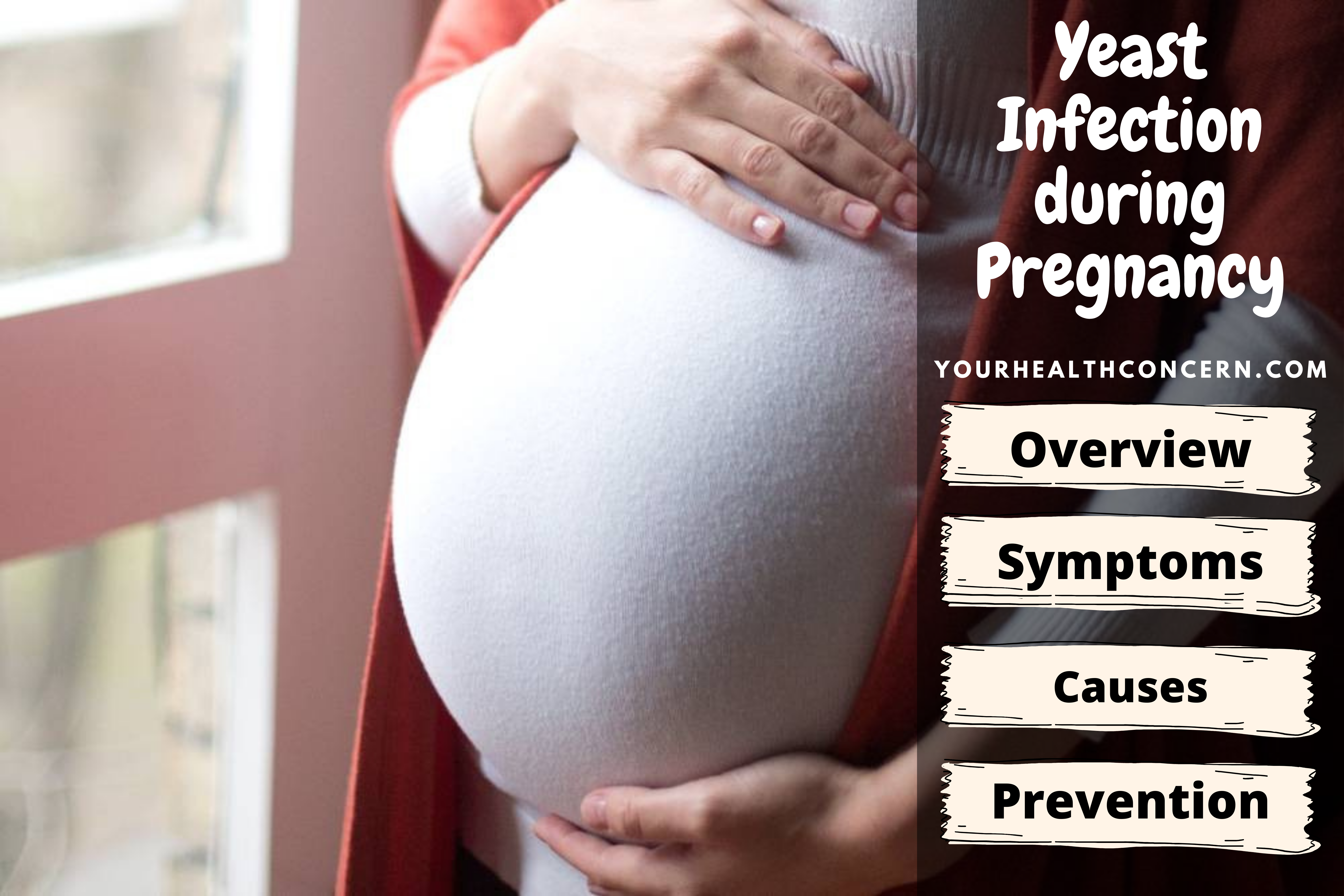 Yeast Infection during Pregnancy